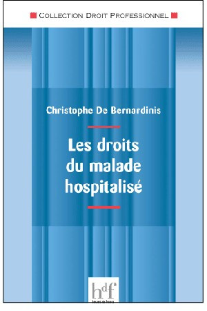 Les droits du malade hospitalisé