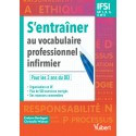 S\'entraîner au vocabulaire professionnel infirmier