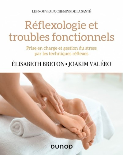 Réflexologie et troubles fonctionnels