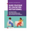 Guide pratique de l'entretien motivationnel