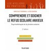 Comprendre et soigner le refus scolaire anxieux