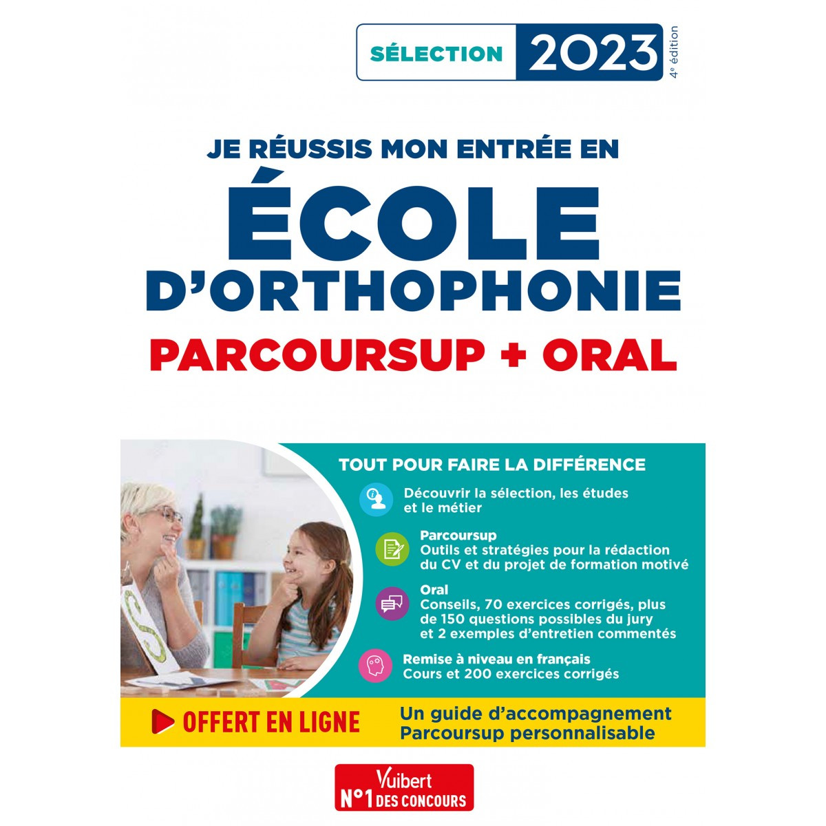 Je réussis mon entrée en école d'orthophonie 2023