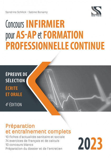 Concours infirmier 2023 pour AS/AP & formation professionnelle continue