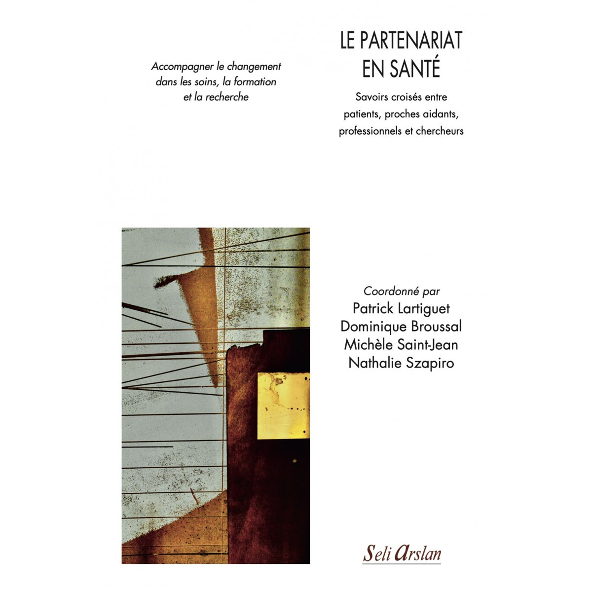 Le partenariat en santé