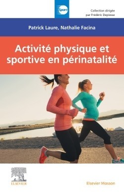 Activité physique et sportive en périnatalité