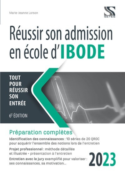 Réussir son admisson en école d'IBODE 2023