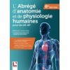 L'abrégé d'anatomie et de physiologie humaines pour les AS-AP