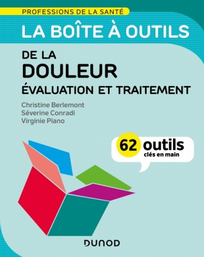 La boîte à outils de la douleur