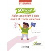 50 fiches pour aider son enfant à bien écrire et tracer les lettres