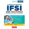 Je réussis mon entrée en IFSI avec parcoursup 2023