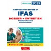 Je réussis mon entrée en IFAS 2023 : dossier + entretien