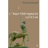 L'équithérapeute cultivé