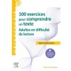 100 exercices pour comprendre un texte