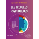 Les troubles psychotiques