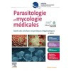 Parasitologie et mycologie médicales