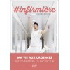 infirmière : ma vie aux urgences