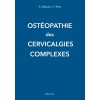 Ostéopathie des cervicalgies complexes