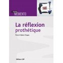 La réflexion prothétique
