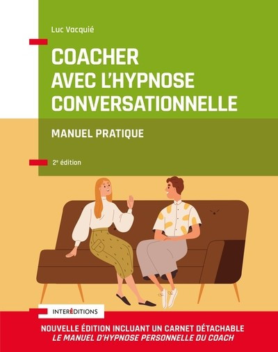 Coacher avec l'hypnose conversationnelle