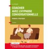 Coacher avec l'hypnose conversationnelle