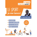 Le sport : je me lance