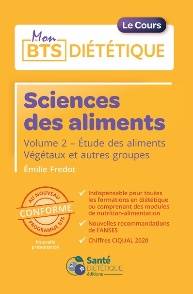 Sciences des aliments, volume 2