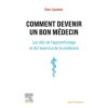 Comment devenir un bon médecin