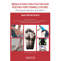 Rééducation et réathlétisation posturo-fonctionnelle du pied
