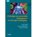 Principes et protocoles d\'anesthésie en chirurgie oncologique