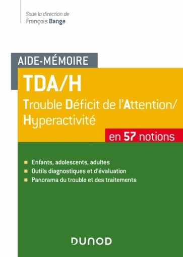 TDA/H en 57 notions