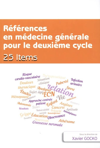 Références en médecine générale pour le 2e cycle : 25 items