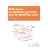 Références en médecine générale pour le 2e cycle : 25 items