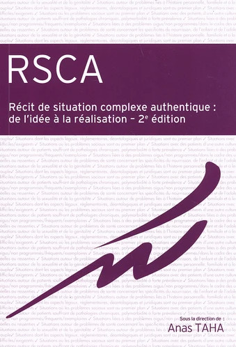 RSCA : récit de situation complexe authentique