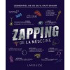 Le zapping de la médecine