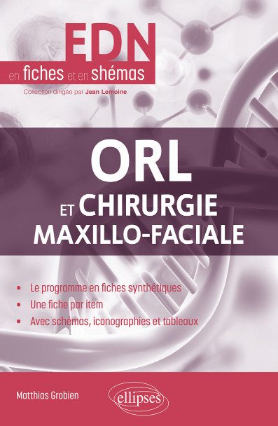 ORL et chirurgie maxillo-faciale