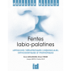 Fentes labio-palatines