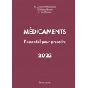 Médicaments 2023 : l\'essentiel pour prescrire