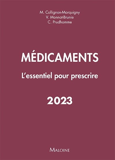 Médicaments 2023 : l'essentiel pour prescrire