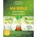 Ma bible des huiles essentielles