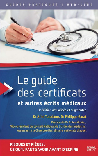 Le guide des certificats et autres écrits médicaux