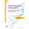 Dysorthographie et dysgraphie