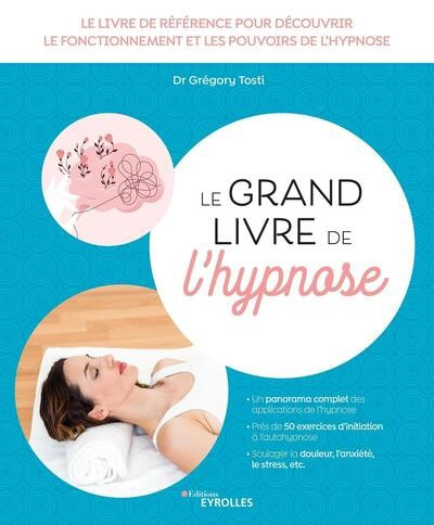 Le grand livre de l'hypnose