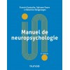 Manuel de neuropsychologie