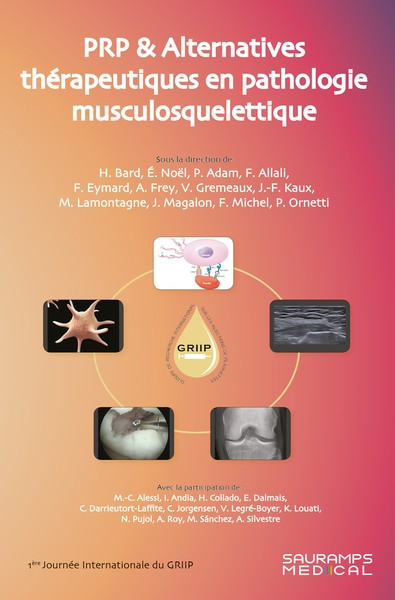 PRP et alternatives thérapeutiques en pathologie musculosquelettique