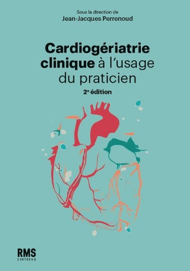 Cardiogériatrie clinique à l'usage du praticien