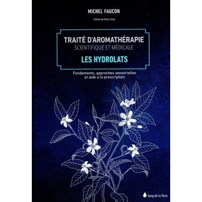 Traité d'aromathérapie...