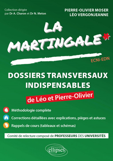 La Martingale des ECNi : dossiers transversaux indispensables, tome 2