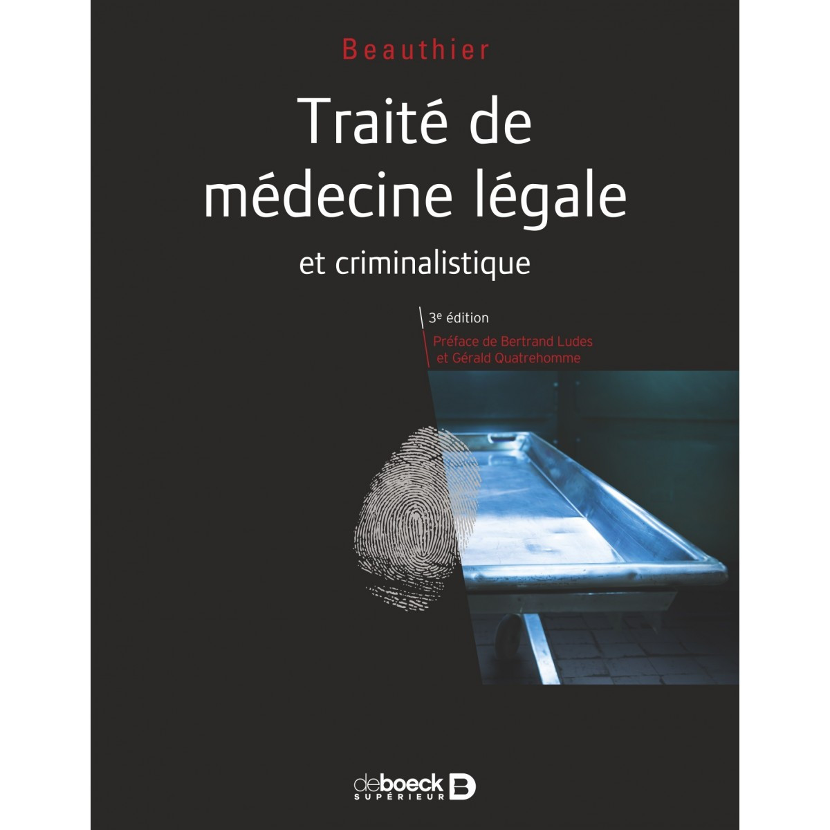 Traité de médecine légale et criminalistique