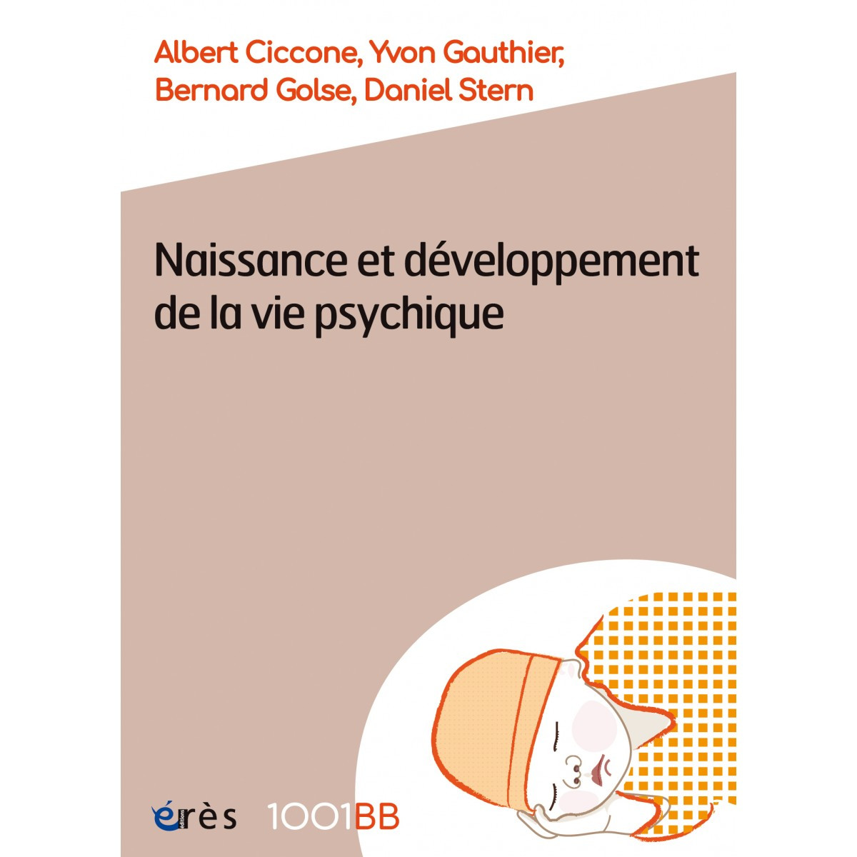 Naissance et développement de la vie psychique