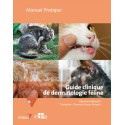 Guide clinique de dermatologie féline
